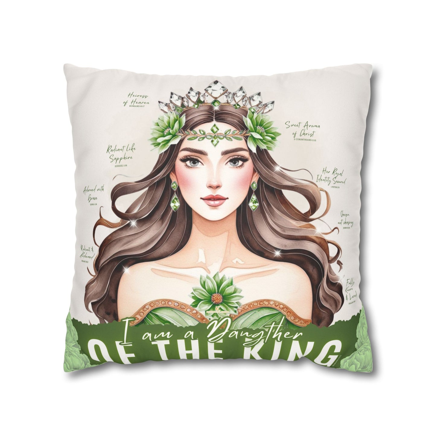 Daughter of the King Faux Suede Pillowcase | Floral Crown Decorative Throw Pillow I Olive Green