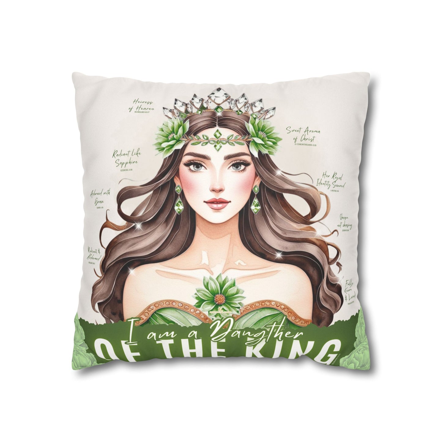 Daughter of the King Faux Suede Pillowcase | Floral Crown Decorative Throw Pillow I Olive Green